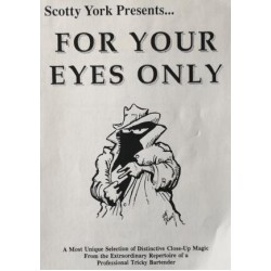 For Your Eyes Only by Scotty York