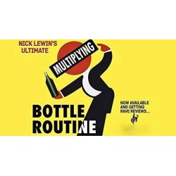 Ultimate Multiplying Bottles Routine by Nick Lewin