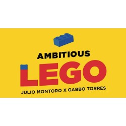 AMBITIOUS LEGO by Julio Montoro