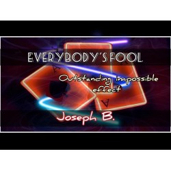 EVERYBODY'S FOOLED by Joseph B.