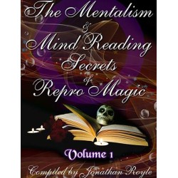 The Mentalism & Mind Reading Secrets of Repro Magic Vol.1
