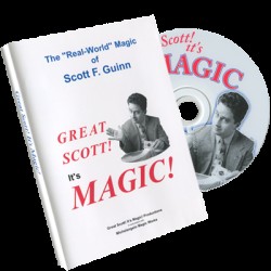 Great Scott Its Magic by Scott Guinn