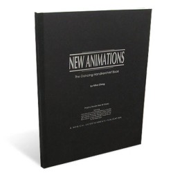 New Animations - The Dancing Handkerchief Book by Mike Ching