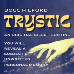 Trystic by Docc Hilford
