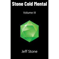 Stone Cold Mental 3 by Jeff Stone
