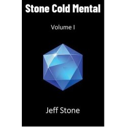 Stone Cold Mental 1 by Jeff Stone