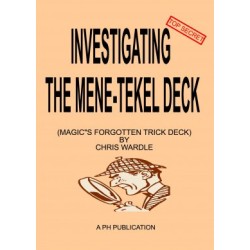 Investigating the Mene-Tekel Deck (Magic's Forgotten Trick Deck) by Chris Wardle