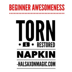 Hal Saxon - The Beginner Torn and Restored Napkin