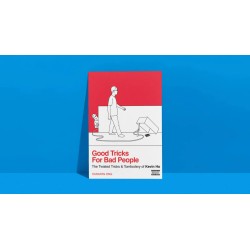 Good Tricks for Bad People by Kevin Ho and Harapan Ong