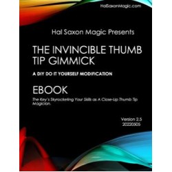 Hal Saxon - The Invincible Thumb Tip Gimmick