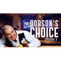 Dobson's Choice Episode 2