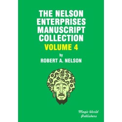 Nelson Enterprises Manuscript Collection 4 by Robert A. Nelson