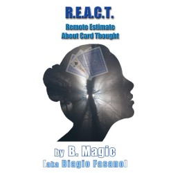 R.E.A.C.T. by B. Magic