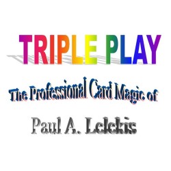 Triple Play by Paul A. Lelekis