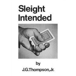 Sleight Intended by J. G. Thompson Jr.