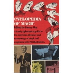Cyclopedia of Magic by Henry Hay