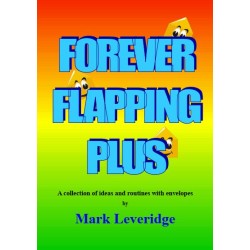 Forever Flapping Plus by Mark Leveridge