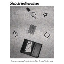 Sleight Indiscretions by Brian Lewis