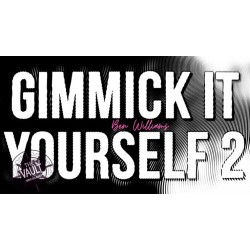 The Vault - Gimmick It Yourself 2 by Ben Williams