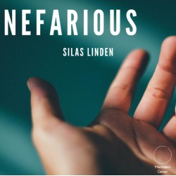 Nefarious by Silas Linden