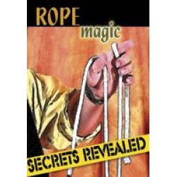 Rope Magic Secrets Revealed