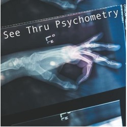 See Thru Psychometry Presented by Alexander Marsh