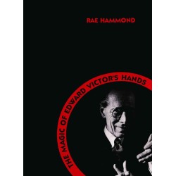 The Magic of Edward Victor's Hands by Rae Hammond