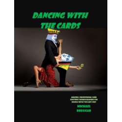 DANCING WITH THE CARDS by Michael Breggar