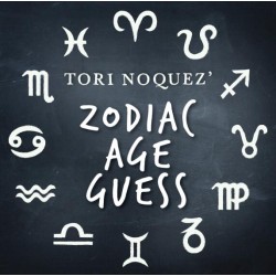 ZAG Zodiac Age Guess presented by Tori Noquez