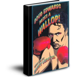 Doug Edwards Packs a Wallop by Harry Lorayne