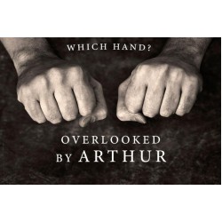 Which Hand Overlooked by Arthur