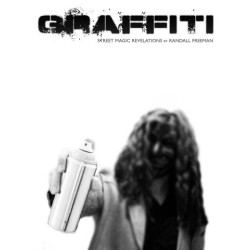 GRAFFITI By Randall Freeman