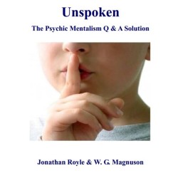 Unspoken the Psychic Mentalism Q&A Solution