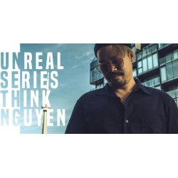 Unreal Series by Think Nguyen