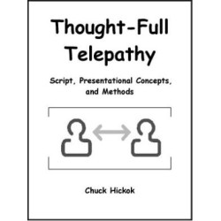 Thought-Full Telepathy by Chuck Hickok