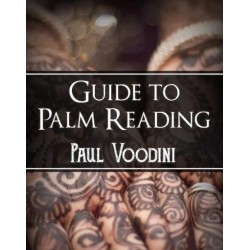 Guide to Palm Reading by Paul Voodini