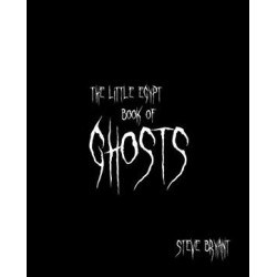 Little Egypt Book of Ghosts by Steve Bryant