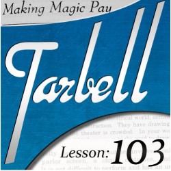 Tarbell 103 Making Magic Pay