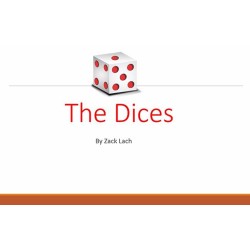 The Dices by Zack Lach