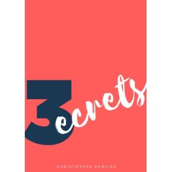 3ecrets by Chris Rawlins