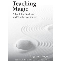 Teaching Magic by Eugene Burger