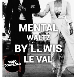 Mental Waltz by Lewis Le Val