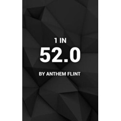 1IN52.0 by Anthem Flint