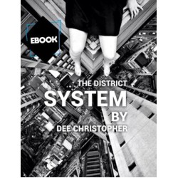 The District System by Dee Christopher