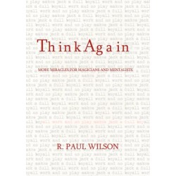 THINK AGAIN by R Paul Wilson