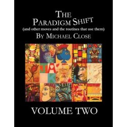 The Paradigm Shift 2