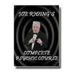 Complete Psychic Course by Joe Riding