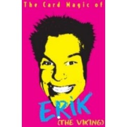 The Card Magic of Erik by The Viking