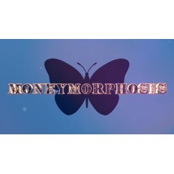Moneymorphosis by Dallas Fueston and Jason Bird