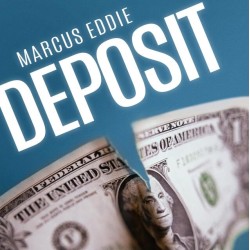 Deposit by Marcus Eddie